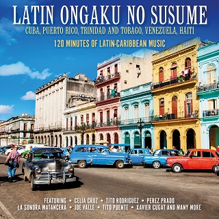 タワレコ企画・選曲“世界の音、地球の歌”シリーズ”第1弾。『ラテン音樂のススメ 120 Minutes of Latin-Caribbean  Music』 - TOWER RECORDS ONLINE