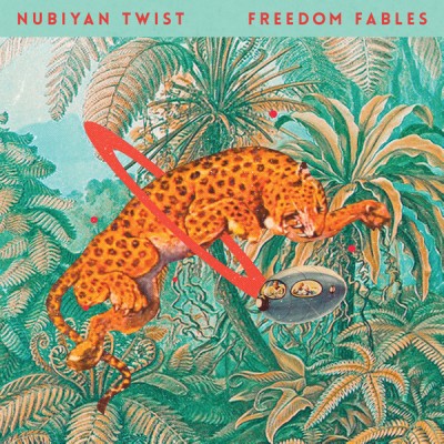 Nubiyan Twist（ヌビヤン・ツイスト）『Freedom Fables』