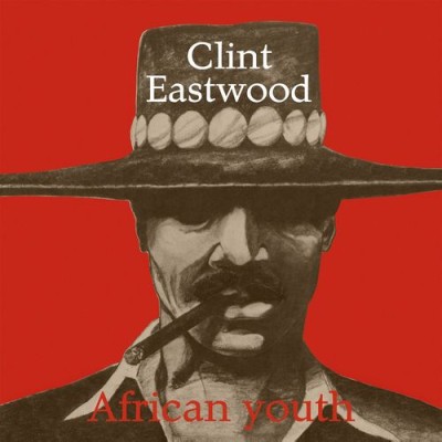 Clint Eastwood（クリント・イーストウッド）｜BUNNY LEEプロデュース、78年THIRD  WORLDからリリースされた屈指のDEEJAY名盤『African Youth』がLP再発 - TOWER RECORDS ONLINE
