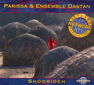 Parissa & Ensemble Dastan（パリッサ＆アンサンブル・ダスタン）『Shoorideh（ペルシャ古典声楽の復活）』