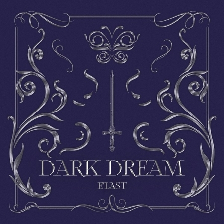 E'LAST ｜ファーストシングル『DARK DREAM』