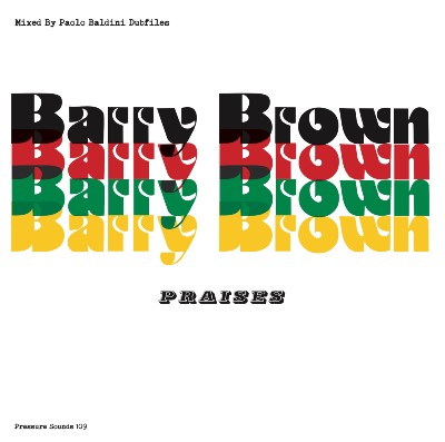 Barry Brown（バリー・ブラウン）『Praises』