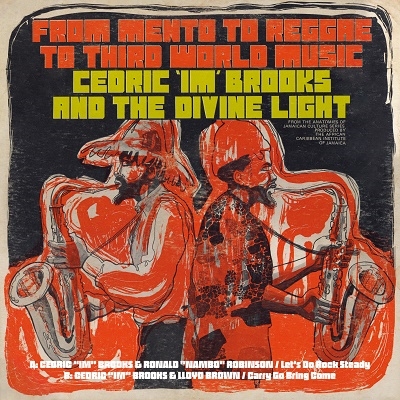 Cedric Im Brooks（セドリック・イム・ブルックス）『From Mento To Reggae To Third World Music』