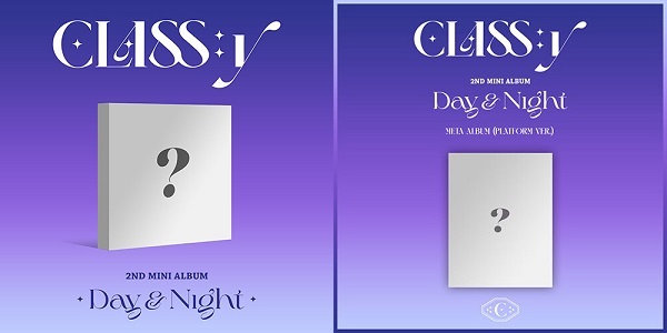 CLASS:y｜韓国セカンド・ミニアルバム『Day & Night』CD＆META Album 