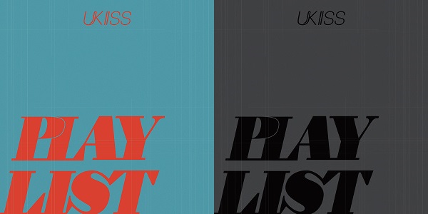 U-KISS｜韓国ミニアルバム『PLAY LIST』でカムバック！ - TOWER RECORDS ONLINE