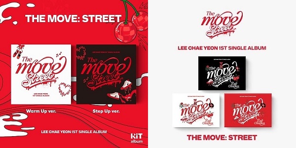 イ・チェヨン｜ファーストシングル『THE MOVE: STREET』KiT