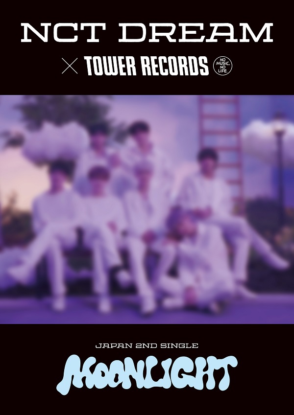 「NCT DREAM × TOWER RECORDS」コラボポスター