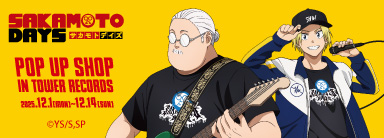 『SAKAMOTO DAYS』 POP UP SHOP in TOWER RECORDS