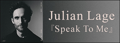 Julian Lage『Speak To Me』