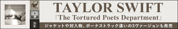 TAYLOR SWIFT『The Tortured Poets Department』