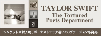 TAYLOR SWIFT『The Tortured Poets Department』