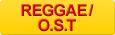 REGGAE/O.S.T