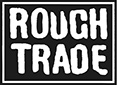 ROUGH TRADE