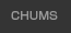 CHUMS