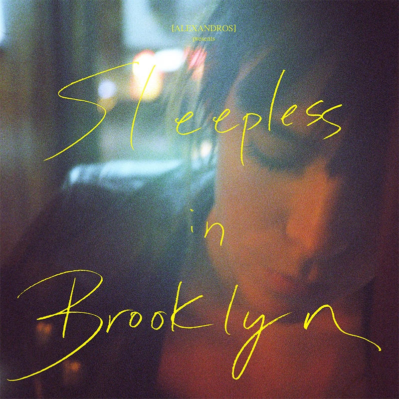 ALEXANDROS] New Album『Sleepless in Brooklyn』 2018.11.21 Release!! - TOWER  RECORDS ONLINE