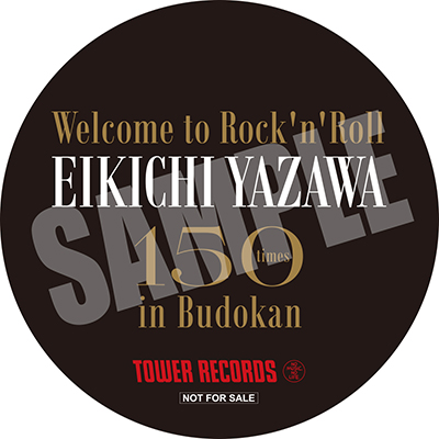 矢沢永吉 『～Welcome to Rock'n'Roll～ EIKICHI YAZAWA 150times in Budokan』3月13日発売！