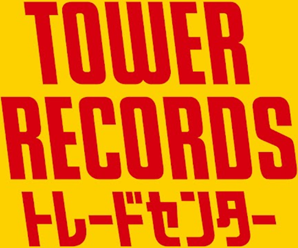 TOWER RECORDS トレードセンター