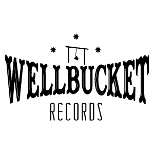 WELL BUCKET RECORDS