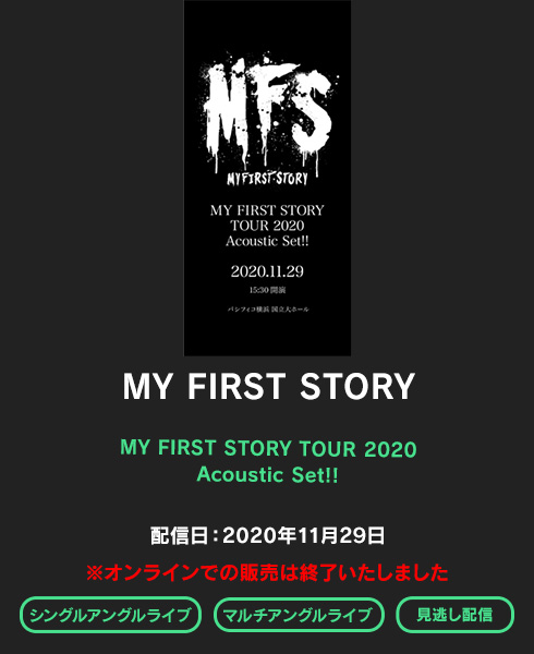 MY FIRST STORY TOUR 2020 Acoustic Set!!