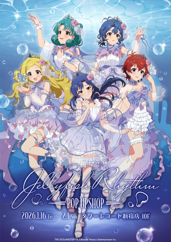 アイドルマスター ミリオンライブ！ Jellyfish Rhythm POP UP SHOP」の